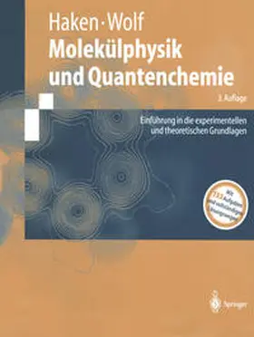 Haken / Wolf |  Molekülphysik und Quantenchemie | eBook | Sack Fachmedien