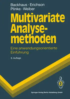 Backhaus / Erichson / Plinke |  Multivariate Analysemethoden | eBook | Sack Fachmedien