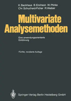 Backhaus / Erichson / Plinke |  Multivariate Analysemethoden | eBook | Sack Fachmedien