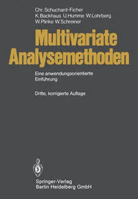 Schuchard-Ficher / Backhaus / Humme |  Multivariate Analysemethoden | eBook | Sack Fachmedien