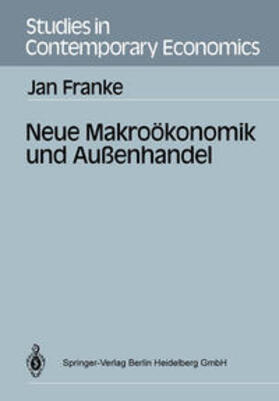 Franke |  Neue Makroökonomik und Außenhandel | eBook | Sack Fachmedien