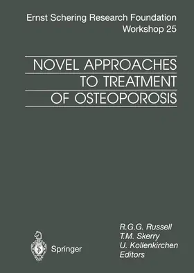 Russell / Kollenkirchen / Skerry |  Novel Approaches to Treatment of Osteoporosis | Buch |  Sack Fachmedien