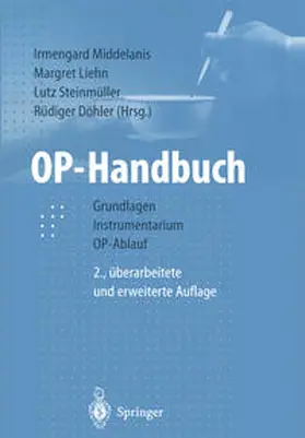 Middelanis-Neumann / Liehn / Steinmüller |  OP-Handbuch | eBook | Sack Fachmedien