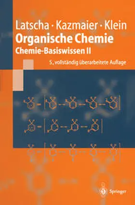 Latscha / Kazmaier / Klein |  Organische Chemie | eBook | Sack Fachmedien