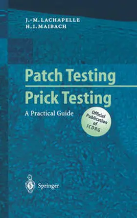 Lachapelle / Maibach |  Patch Testing and Prick Testing | eBook | Sack Fachmedien