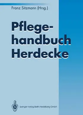 Sitzmann |  Pflegehandbuch Herdecke | eBook | Sack Fachmedien