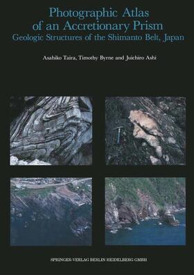 Taira / Ashi / Byrne |  Photographic Atlas of an Accretionary Prism | Buch |  Sack Fachmedien