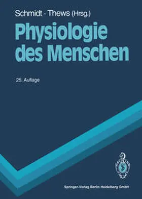 Schmidt / Thews |  Physiologie des Menschen | eBook | Sack Fachmedien