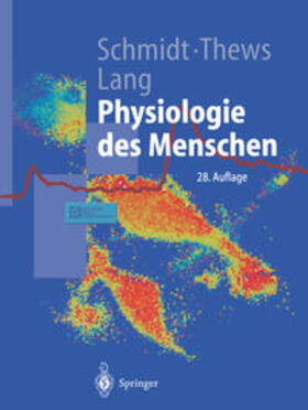 Schmidt / Thews / Lang |  Physiologie des Menschen | eBook | Sack Fachmedien