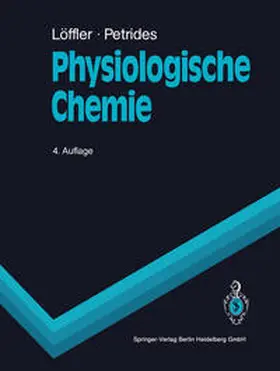 Löffler / Petrides |  Physiologische Chemie | eBook | Sack Fachmedien