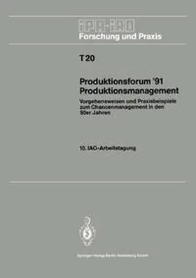 Bullinger |  Produktionsforum ’91 Produktionsmanagement | eBook | Sack Fachmedien