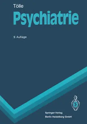 Tölle |  Psychiatrie | eBook | Sack Fachmedien