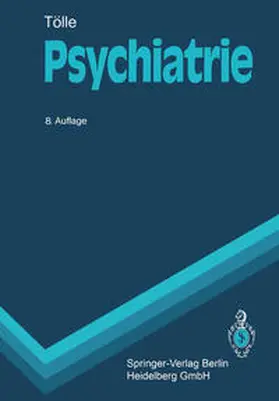 Tölle |  Psychiatrie | eBook | Sack Fachmedien