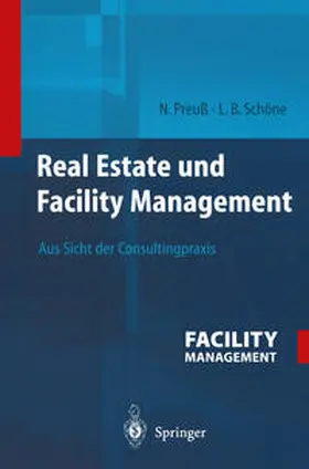 Preuß / Schöne |  Real Estate und Facility Management | eBook | Sack Fachmedien