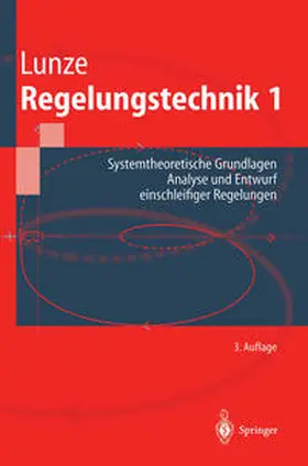 Lunze |  Regelungstechnik 1 | eBook | Sack Fachmedien