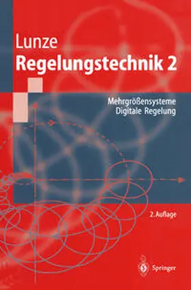 Lunze |  Regelungstechnik 2 | eBook | Sack Fachmedien