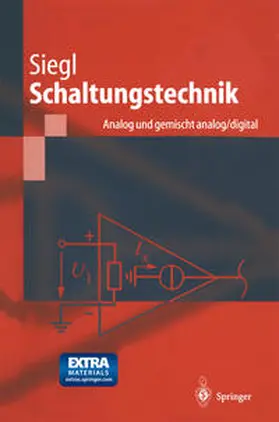 Siegl |  Schaltungstechnik - Analog und gemischt analog/digital | eBook | Sack Fachmedien