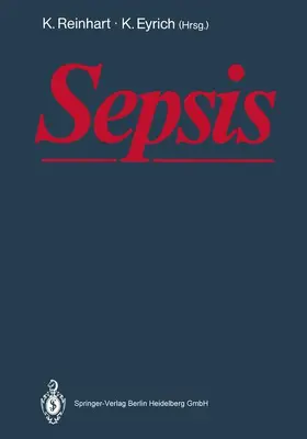 Eyrich / Reinhart |  Sepsis | Buch |  Sack Fachmedien