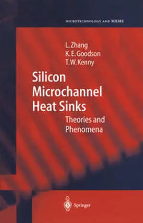 Zhang / Goodson / Kenny |  Silicon Microchannel Heat Sinks | eBook | Sack Fachmedien