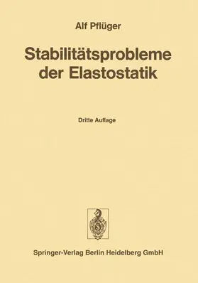 Pflüger |  Stabilitätsprobleme der Elastostatik | Buch |  Sack Fachmedien