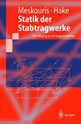 Meskouris / Hake |  Statik der Stabtragwerke | eBook | Sack Fachmedien