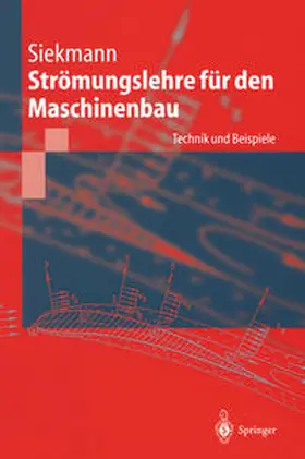 Siekmann |  Strömungslehre für den Maschinenbau | eBook | Sack Fachmedien