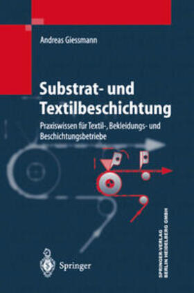 Giessmann |  Substrat- und Textilbeschichtung | eBook | Sack Fachmedien