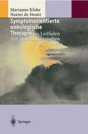 Kloke / Stoutz | Symptomorientierte onkologische Therapie | E-Book | sack.de