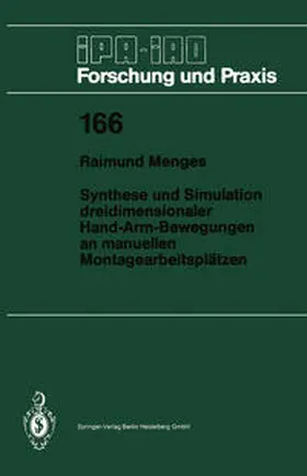 Menges |  Synthese und Simulation dreidimensionaler Hand-Arm-Bewegungen an manuellen Montagearbeitsplätzen | eBook | Sack Fachmedien