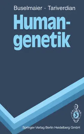 Buselmaier / Tariverdian |  Humangenetik | eBook | Sack Fachmedien