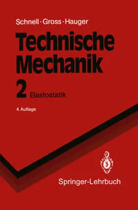 Gross / Hauger / Schnell |  Technische Mechanik | eBook | Sack Fachmedien