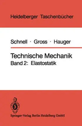 Schnell / Gross / Hauger |  Technische Mechanik | eBook | Sack Fachmedien