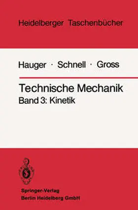 Hauger / Schnell / Gross |  Technische Mechanik | eBook | Sack Fachmedien