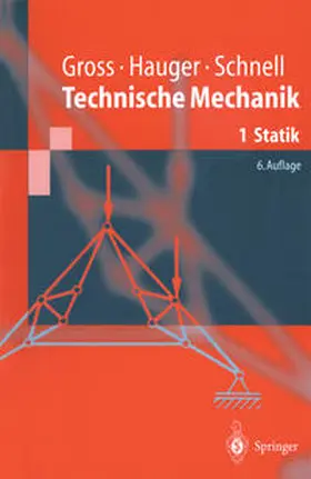 Gross / Hauger / Schnell |  Technische Mechanik 1 | eBook | Sack Fachmedien