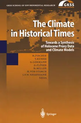 Fischer / Kumke / Lohmann |  The Climate in Historical Times | eBook | Sack Fachmedien