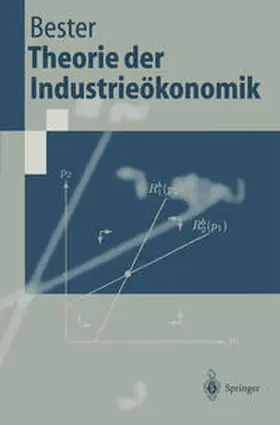 Bester |  Theorie der Industrieökonomik | eBook | Sack Fachmedien