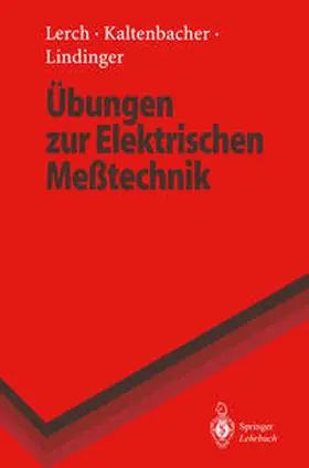 Lerch / Kaltenbacher / Lindinger |  Übungen zur Elektrischen Meßtechnik | eBook | Sack Fachmedien