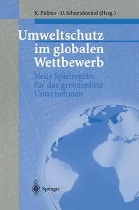 Fichter / Schneidewind |  Umweltschutz im globalen Wettbewerb | eBook | Sack Fachmedien