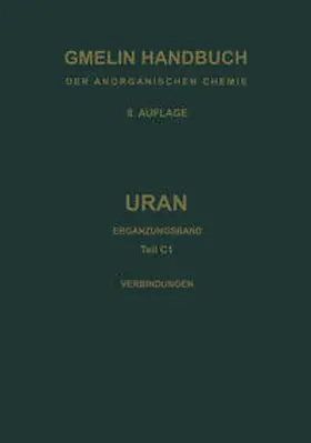  Verbindungen mit Edelgasen und Wasserstoff sowie System Uran-Sauerstoff | eBook | Sack Fachmedien