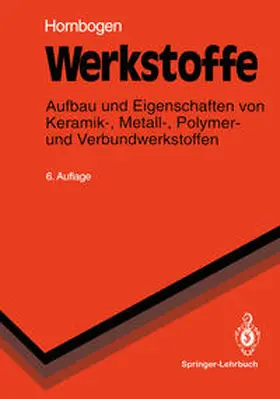 Hornbogen |  Werkstoffe | eBook | Sack Fachmedien