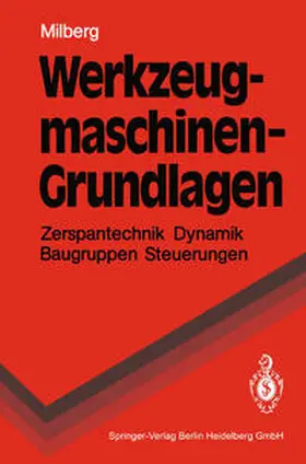 Milberg |  Werkzeugmaschinen - Grundlagen | eBook | Sack Fachmedien