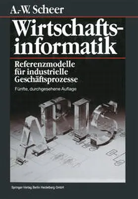 Scheer | Wirtschaftsinformatik | E-Book | sack.de