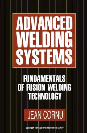 Cornu / Weston |  Advanced Welding Systems | Buch |  Sack Fachmedien