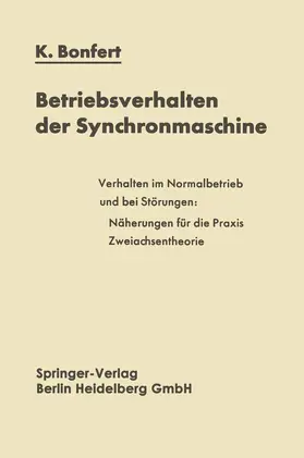 Bonfert |  Betriebsverhalten der Synchronmaschine | Buch |  Sack Fachmedien