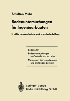 Muhs / Schultze |  Bodenuntersuchungen für Ingenieurbauten | Buch |  Sack Fachmedien