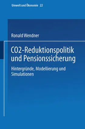 Wendner |  CO2-Reduktionspolitik und Pensionssicherung | eBook | Sack Fachmedien