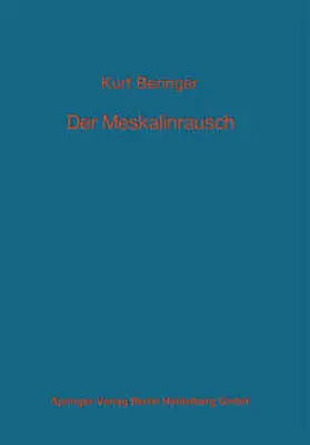 Beringer |  Der Meskalinrausch | eBook | Sack Fachmedien