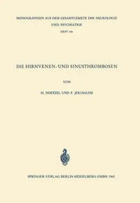 Noetzel / Jerusalem |  Die Hirnvenen- und Sinusthrombosen | eBook | Sack Fachmedien