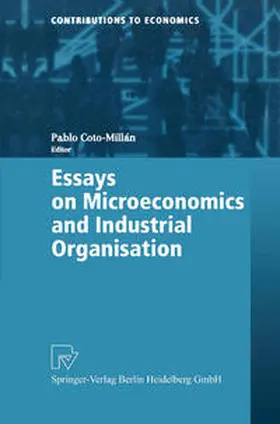 Coto-Millán |  Essays on Microeconomics and Industrial Organisation | eBook | Sack Fachmedien