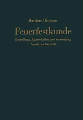 Kienow / Harders |  Feuerfestkunde | Buch |  Sack Fachmedien